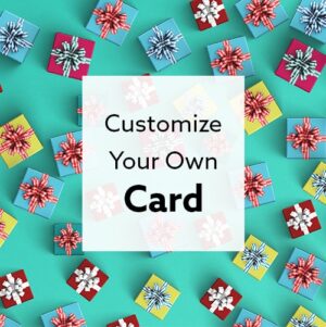 customize your own gift card
